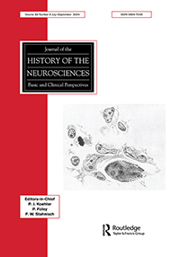 Cover image for Journal of the History of the Neurosciences, Volume 33, Issue 3