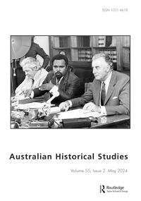 Cover image for Historical Studies: Australia and New Zealand, Volume 55, Issue 2
