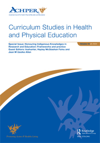 Cover image for Curriculum Studies in Health and Physical Education, Volume 15, Issue 2