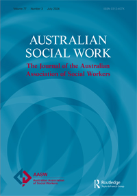 Cover image for Australian Social Work, Volume 77, Issue 3