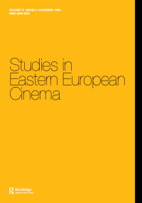 Cover image for Studies in Eastern European Cinema, Volume 15, Issue 3