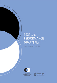 Cover image for Text and Performance Quarterly, Volume 44, Issue 3