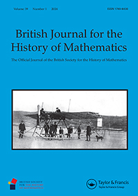 Cover image for BSHM Bulletin: Journal of the British Society for the History of Mathematics, Volume 39, Issue 1
