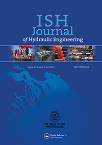 Cover image for ISH Journal of Hydraulic Engineering, Volume 30, Issue 3