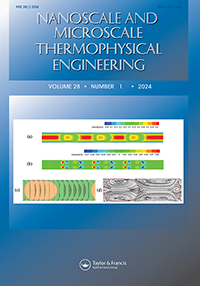 Cover image for Microscale Thermophysical Engineering, Volume 28, Issue 1