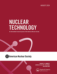 Cover image for Nuclear Technology, Volume 210, Issue 8