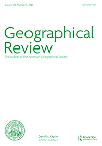 Cover image for Geographical Review, Volume 114, Issue 3