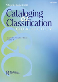 Cover image for Cataloging & Classification Quarterly, Volume 62, Issue 2