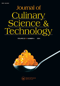Cover image for Journal of Culinary Science & Technology, Volume 22, Issue 4