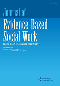 Cover image for Journal of Evidence-Informed Social Work, Volume 21, Issue 4