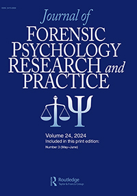 Cover image for Journal of Forensic Psychology Practice, Volume 24, Issue 3