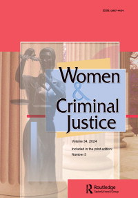 Cover image for Women & Criminal Justice, Volume 34, Issue 3