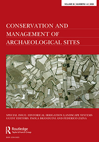 Cover image for Conservation and Management of Archaeological Sites, Volume 25, Issue 1-3