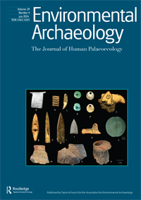 Cover image for Environmental Archaeology, Volume 29, Issue 4