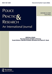 Cover image for Police Practice and Research, Volume 23, Issue 4, 2022