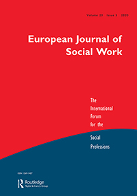 Cover image for European Journal of Social Work, Volume 23, Issue 5, 2020