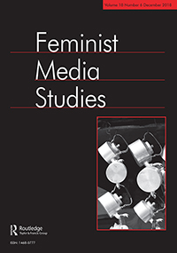 Cover image for Feminist Media Studies, Volume 18, Issue 6, 2018