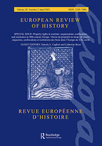 Cover image for European Review of History: Revue européenne d'histoire, Volume 28, Issue 2, 2021