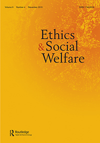 Cover image for Ethics and Social Welfare, Volume 9, Issue 4, 2015