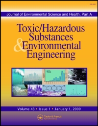 Cover image for Journal of Environmental Science and Health, Part A, Volume 52, Issue 8, 2017