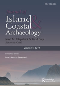 Cover image for The Journal of Island and Coastal Archaeology, Volume 14, Issue 4, 2019