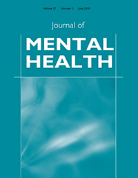 Cover image for Journal of Mental Health, Volume 27, Issue 3, 2018