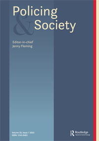 Cover image for Policing and Society, Volume 33, Issue 7, 2023