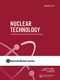 Cover image for Nuclear Technology, Volume 209, Issue 1, 2023