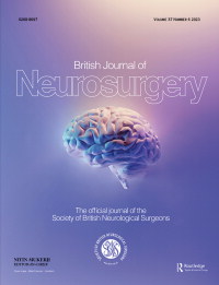 Cover image for British Journal of Neurosurgery, Volume 37, Issue 6, 2023