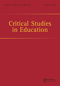 Cover image for Critical Studies in Education, Volume 61, Issue 5, 2020