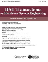 Cover image for IISE Transactions on Healthcare Systems Engineering, Volume 13, Issue 3, 2023