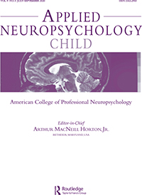Cover image for Applied Neuropsychology: Child, Volume 9, Issue 3, 2020