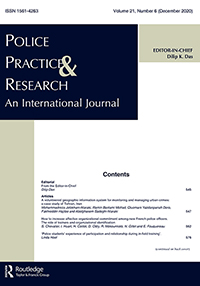 Cover image for Police Practice and Research, Volume 21, Issue 6, 2020