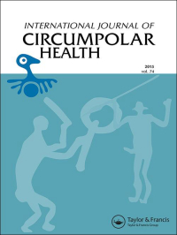 Cover image for International Journal of Circumpolar Health, Volume 80, Issue sup1, 2021