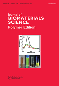 Cover image for Journal of Biomaterials Science, Polymer Edition, Volume 26, Issue 1, 2015