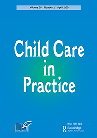 Cover image for Child Care in Practice, Volume 26, Issue 2, 2020