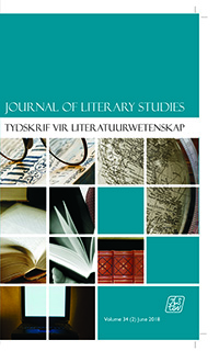 Cover image for Journal of Literary Studies, Volume 34, Issue 2, 2018