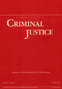 Cover image for Current Issues in Criminal Justice, Volume 9, Issue 3, 1998