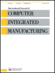 Cover image for International Journal of Computer Integrated Manufacturing, Volume 26, Issue 6, 2013