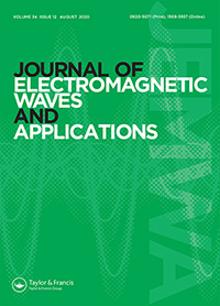 Cover image for Journal of Electromagnetic Waves and Applications, Volume 34, Issue 12, 2020