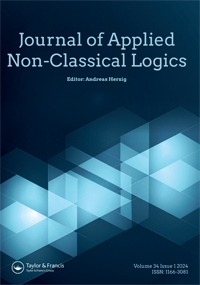 Cover image for Journal of Applied Non-Classical Logics, Volume 34, Issue 1, 2024