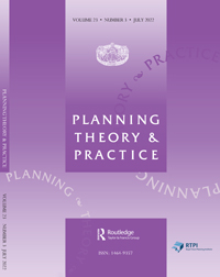Cover image for Planning Theory & Practice, Volume 23, Issue 3, 2022
