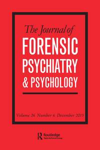 Cover image for The Journal of Forensic Psychiatry & Psychology, Volume 26, Issue 6, 2015