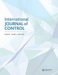 Cover image for International Journal of Control, Volume 93, Issue 3, 2020