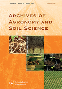 Cover image for Archives of Agronomy and Soil Science, Volume 69, Issue 10, 2023