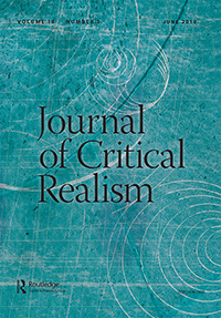Cover image for Journal of Critical Realism, Volume 18, Issue 3, 2019