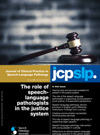 Cover image for Journal of Clinical Practice in Speech-Language Pathology, Volume 21, Issue 1, 2019