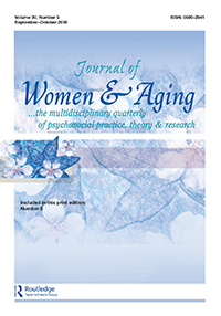 Cover image for Journal of Women & Aging, Volume 30, Issue 5, 2018