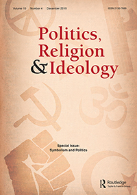 Cover image for Politics, Religion & Ideology, Volume 19, Issue 4, 2018
