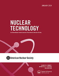 Cover image for Nuclear Technology, Volume 210, Issue 1, 2024